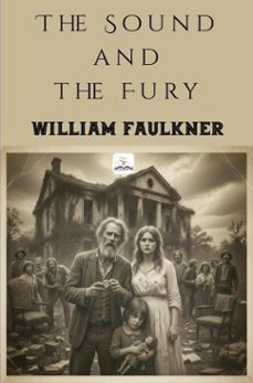 the sound and the fury (ebook)-william faulkner-9786253871789