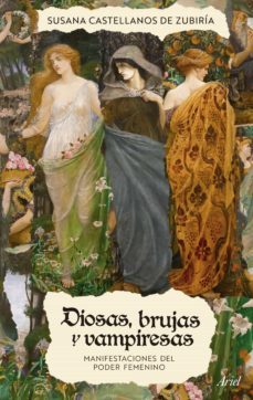diosas, brujas y vampiresas (ebook)-susana castellanos de zubiria-9786287569089