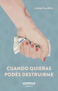 cuando quieras podes destruirme (ebook)-9786316505989