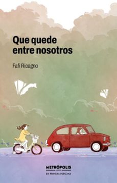 que quede entre nosotros (ebook)-fabiana ricagno-9786316635389