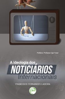 a ideologia dos noticiarios internacionais (ebook)-9786525118789