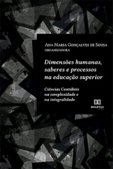 dimenses humanas, saberes e processos na educaço superior (ebook)-ana maria gonçalves de sousa-9786525252889