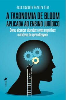 a taxonomia de bloom aplicada ao ensino juridico (ebook)-josé rogério pereira flor-9786525496689