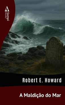 a maldiço do mar (ebook)-robert e. howard-9786551730689