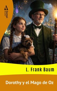 dorothy y el mago de oz (ebook)-l. frank baum-9786551731389