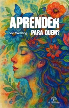 aprender para quem? (ebook)-vivi werlang-9786552398789