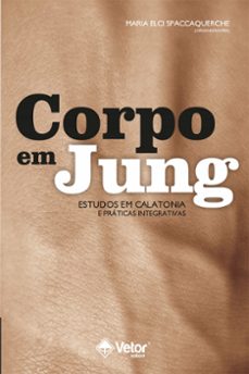 corpo em jung (ebook)-maria elci spaccaquerche-9786553741089