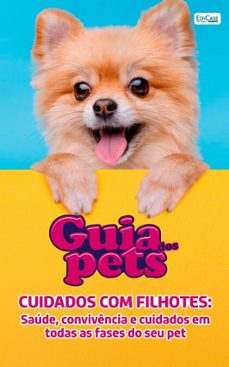 guia dos pets - cuidados com filhotes (ebook)-9786554744089