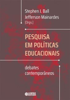 pesquisa em politicas educacionais (ebook)-stephen j. ball-jefferson mainardes-9786555554489