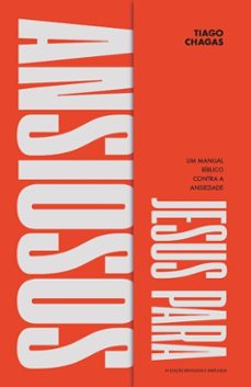 jesus para ansiosos (ebook)-tiago chagos-9786555847789