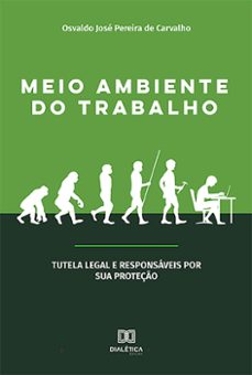 meio ambiente do trabalho (ebook)-osvaldo josé pereira de carvalho-9786559566389