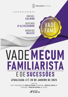 vade mecum familiarista e de sucesses - 2ª ed - 2025 (ebook)-rafael calmon-gustavo d'alessandro-rodrigo mazzei-9786561202589