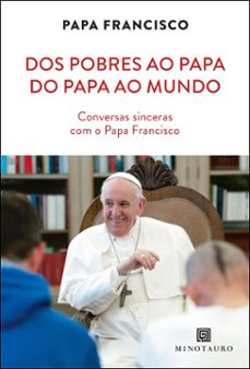 dos pobres ao papa, do papa ao mundo (ebook)-jorge bergoglio papa francisco-9786561430289