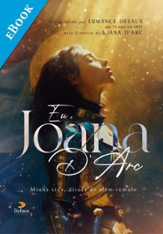 eu, joana d'arc (ebook)-ermance dufaux-9786587210889