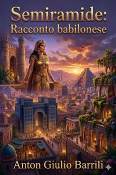 semiramide: racconto babilonese (ebook)-9786726022489
