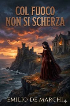 col fuoco non si scherza (ebook)-9786726023189
