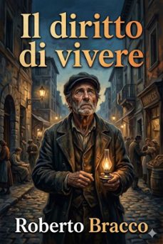 il diritto di vivere: dramma in tre atti (ebook)-9786726025589