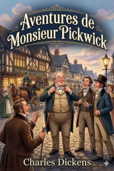 aventures de monsieur pickwick (ebook)-9786726026289