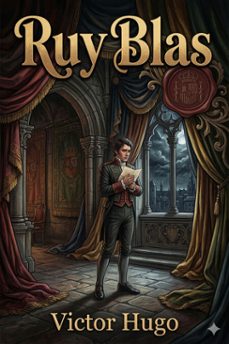 ruy blas: drame (ebook)-victor hugo-9786726577989