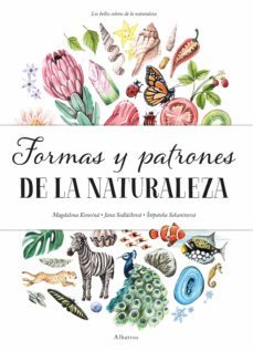 formas y patrones de la naturaleza-jana sedlackova-stepanka sekaninova-9788000061689