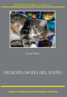 neurofilosofia del sueño (ebook)-claude debru-9788400095789