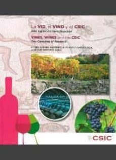 la vid, el vino y el csic dos siglos de investigacion-9788400101589