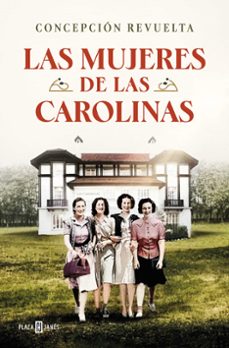 las mujeres de las carolinas (ebook)-concepcion revuelta-9788401030796