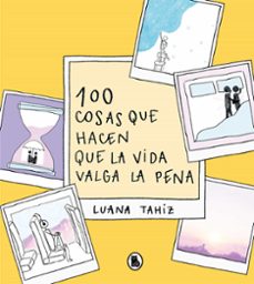 100 cosas que hacen que la vida valga la pena (ebook)-9788402427281