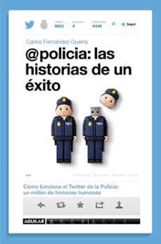 @policia: las historias de un exito-9788403014589