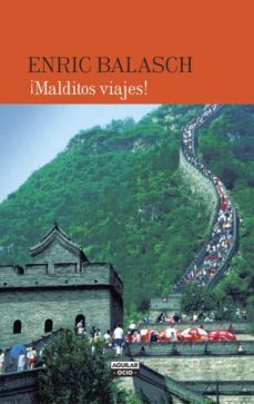 ¡malditos viajes!-9788403501089