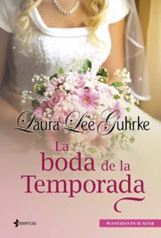 (pe) la boda de la temporada-laura lee guhrke-9788408009689