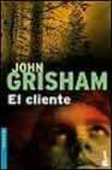 el cliente-john grisham-9788408041689