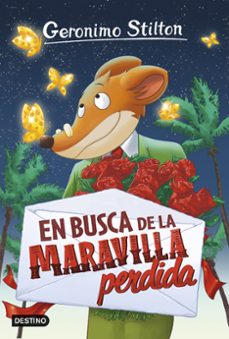 gs 2 :en busca de la maravilla perdida-geronimo stilton-9788408151289