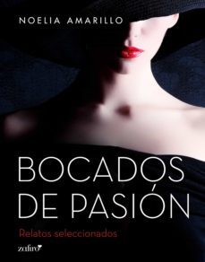 bocados de pasion (ebook)-noelia amarillo-9788408181989