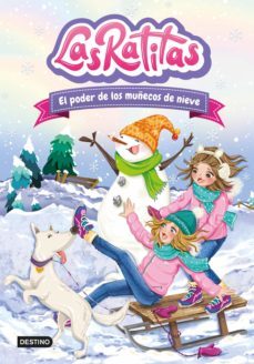 las ratitas 6. el poder de los muñecos de nieve (ebook)-9788408250289