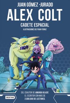 alex colt 1: cadete espacial (nueva presentacion)-9788408262589