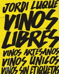 vinos libres (ebook)-jordi luque-9788408263289