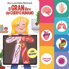 el gran libro del cuerpo humano-lucia galan bertrand-9788408291589