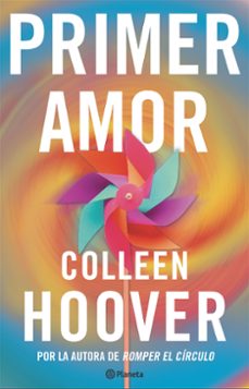 primer amor (heart bones)-colleen hoover-9788408300489