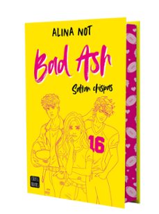 bad ash 1. saltan chispas (edicion especial)-alina not-9788408301189