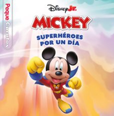 la casa de mickey mouse. superheroes por un dia. pequecuentos-9788410029989