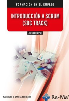 (adgd342po) introduccion a scrum (sdc track)-alejandro canosa ferreiro-9788410181489
