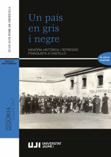 un pais en gris i negre-juan luis porcar orihuela-9788410349889