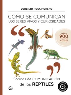 formas de comunicacion de los reptiles (ebook)-lorenzo roca moreno-9788410410589