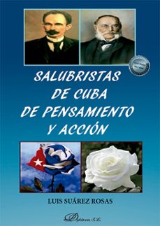 salubristas de cuba de pensamiento y accion (ebook)-luis suárez rosas-9788410702189
