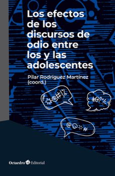 los efectos de los discursos de odio entre los y las adolescentes-9788410791589