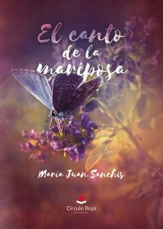el canto de la mariposa-maria juan sanchis-9788410823389