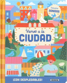 vamos a la ciudad (descubre sonidos)-9788410846289