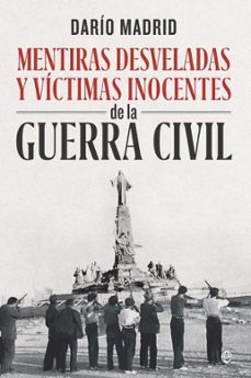 mentiras desveladas y victimas inocentes gc (ebook)-dario madrid-9788410942189