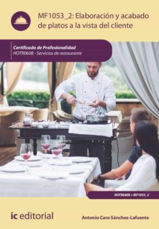 elaboracion y acabado de platos a la vista del cliente. hotr0608 (ebook)-9788411031189